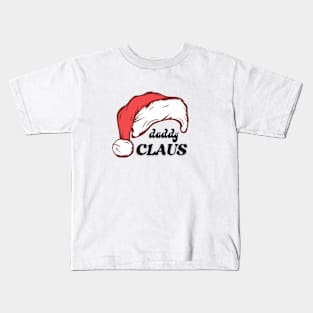 Daddy Claus  Christmas T-shirt Kids T-Shirt